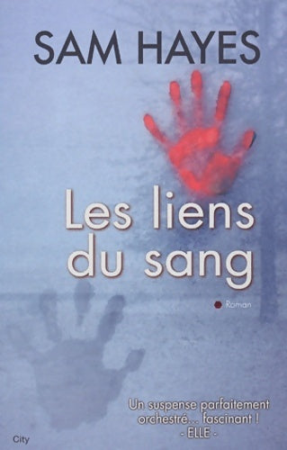 Livrenpoche : Les liens du sang - HAYES-S - Livre