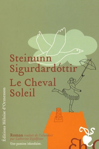 Livrenpoche : Le cheval soleil - Steinunn Sigurdardottir - Livre