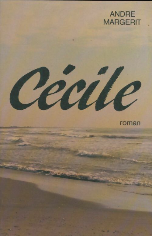 Livrenpoche : Cécile - André Margerit - Livre