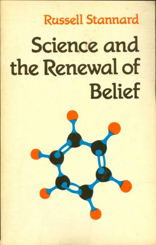 Livrenpoche : Science and the Renewal of Belief - Russell Stannard - Livre