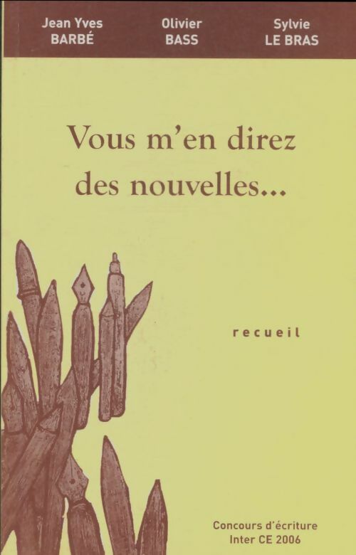 Livrenpoche : Vous m'en direz des nouvelles...2006 - Collectif - Livre
