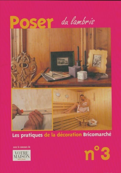 Livrenpoche : Poser du lambris - Collectif - Livre