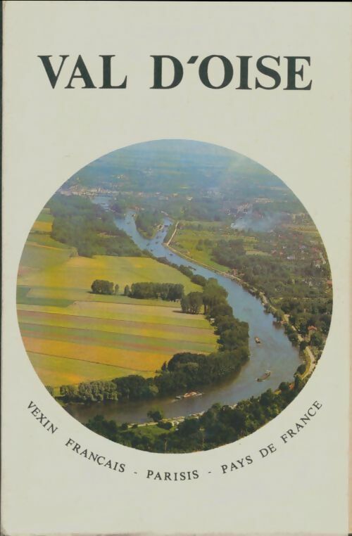Livrenpoche : Val d'Oise - Pierre Montsarrat - Livre