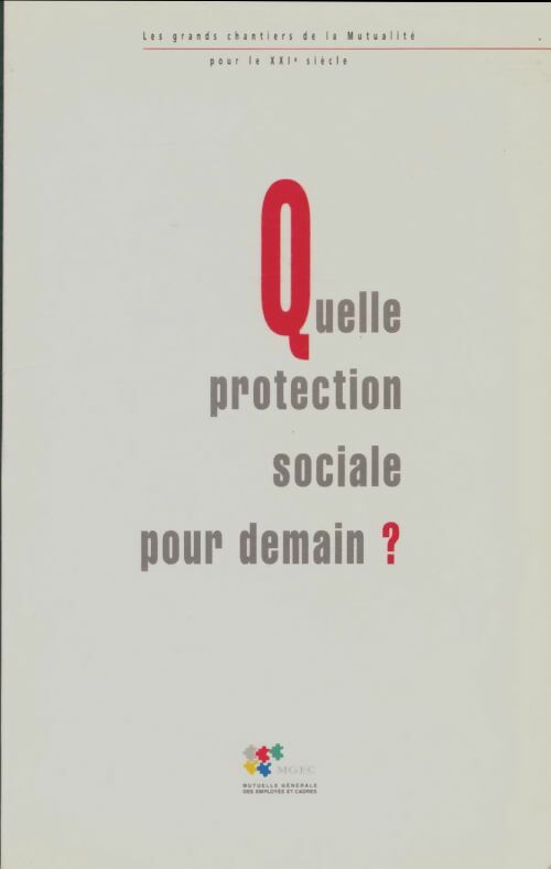 Livrenpoche : Quelle protection sociale pour demain? - Christian Eyschen - Livre