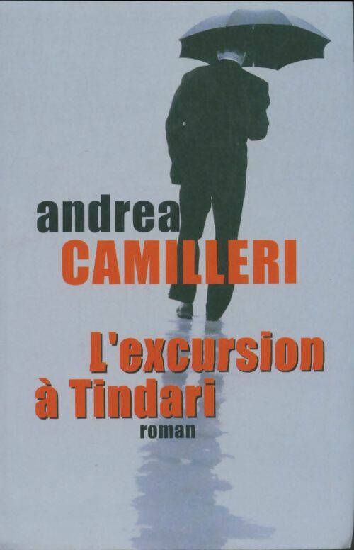 Livrenpoche : L'excursion à Tindari - Andrea Camilleri - Livre