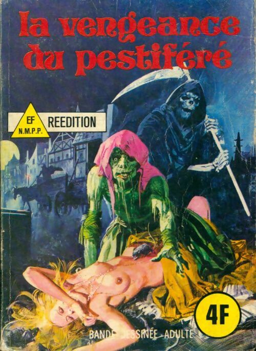 Livrenpoche : Les grands classiques de l'épouvante n°1 : La vengeance du pestiféré - Collectif - Livre