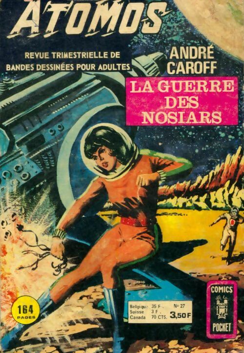Livrenpoche : Atomos n°27 : La guerre des Nosiars - Collectif - Livre