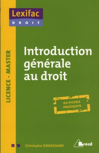 Livrenpoche : Introduction générale au droit : Licence - Master - Christophe Sinnassamy - Livre
