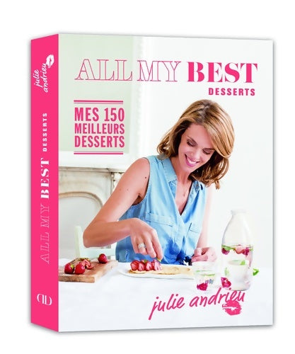 Livrenpoche : All my best - Desserts - Julie Andrieu - Livre