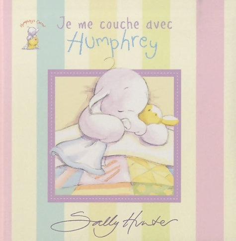 Livrenpoche : Je me couche avec Humphrey - Sally Hunter - Livre