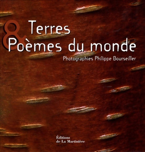 Livrenpoche : Terres & Poèmes du monde - Philippe Bourseiller - Livre