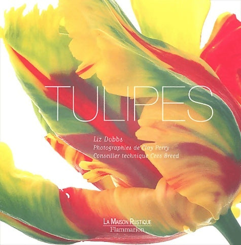Livrenpoche : Tulipes - Liz Dobbs - Livre