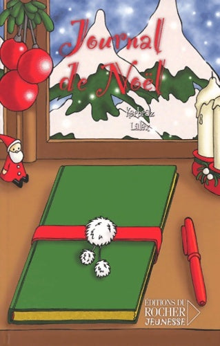 Livrenpoche : Journal de Noël - Lalex - Livre