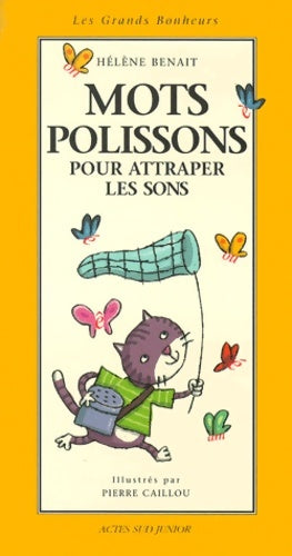 Livrenpoche : Les grands bonheurs - Hélène Benait - Livre