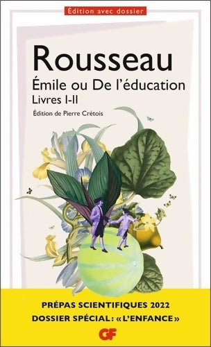 Livrenpoche : Émile ou De l'éducation Livres I-II - Jean-Jacques Rousseau - Livre