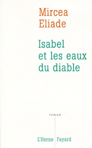 Livrenpoche : Isabel et les eaux du diable - Mircea Eliade - Livre