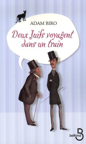 Livrenpoche : Deux juifs voyagent dans un train - Adam Biro - Livre