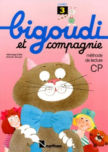 Livrenpoche : Bigoudi et compagnie CP livret 3 - Annick goupil - Livre