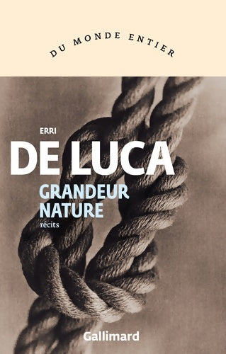 Livrenpoche : Grandeur nature - Erri De Luca - Livre