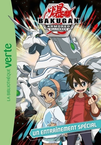 Livrenpoche : Bakugan 04 - Un entraînement spécial - Nelvana - Livre