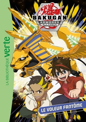 Livrenpoche : Bakugan 03 - Le voleur fantôme - Nelvana - Livre