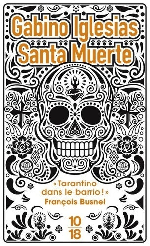Livrenpoche : Santa muerte - Gabino Iglesias - Livre