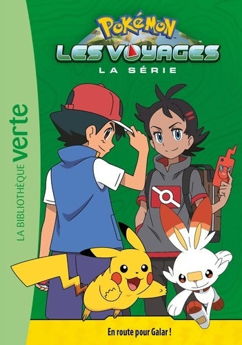 Livrenpoche : Pokémon Les Voyages 03 - En route pour Galar ! - The Pokémon Company - Livre