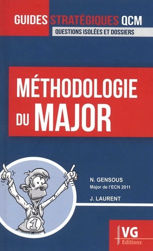 Livrenpoche : Méthodologie du major - Noémie Gensous - Livre