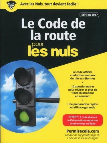 Livrenpoche : Le code de la route pour les Nuls poche édition 2017 - ; Permisecole. Com - Livre