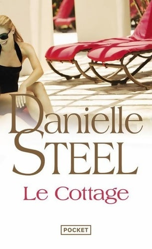 Livrenpoche : Le cottage - Danielle Steel - Livre