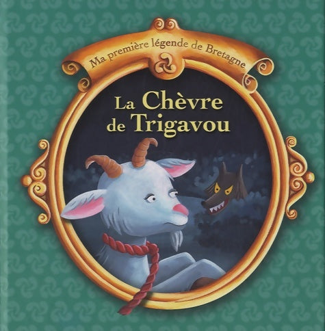 Livrenpoche : La chèvre de Trigavou - Christophe Boncens - Livre