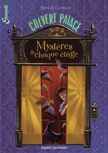 Livrenpoche : Colvert Palace Tome I : Mystères à chaque étage - Patrick Carman - Livre