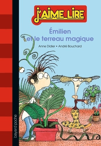 Livrenpoche : Emilien et le terreau magique - Anne Didier - Livre