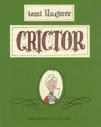 Livrenpoche : Crictor - Tomi Ungerer - Livre