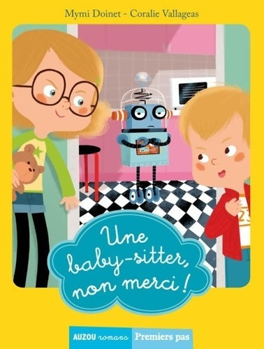 Livrenpoche : Une baby-sitter non merci ! - Mymi Doinet - Livre