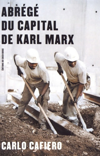 Livrenpoche : Abrégé du capital de karl marx - Carlo Cafiero - Livre