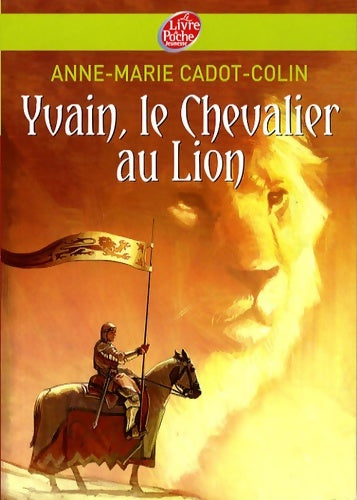 Livrenpoche : Yvain ou le chevalier au lion - Chrétien de Troyes - Livre