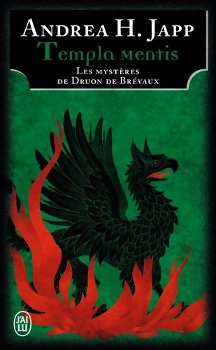 Livrenpoche : Les mysteres de druon de Brevaux Tome III : Templas mentis - Andréa H. Japp - Livre