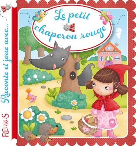 Livrenpoche : Le petit chaperon rouge - Emilie Beaumont - Livre