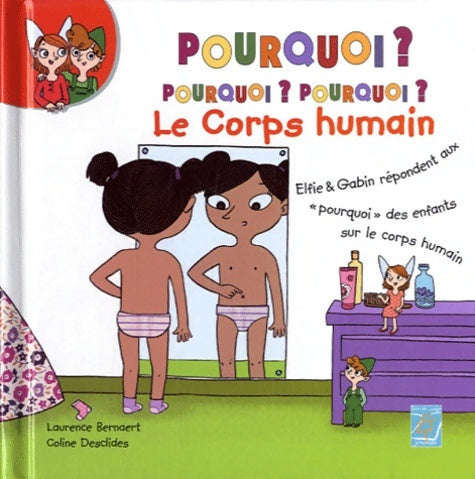 Livrenpoche : Le corps humain - Laurent Bernaert - Livre