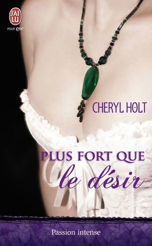 Livrenpoche : Plus fort que le désir - Holt - Livre