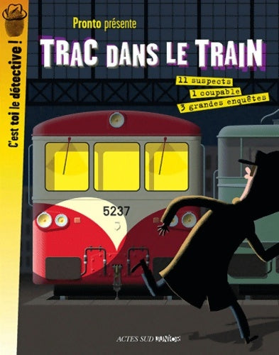 Livrenpoche : Trac dans le train : 3 grandes enquêtes - Pronto - Livre