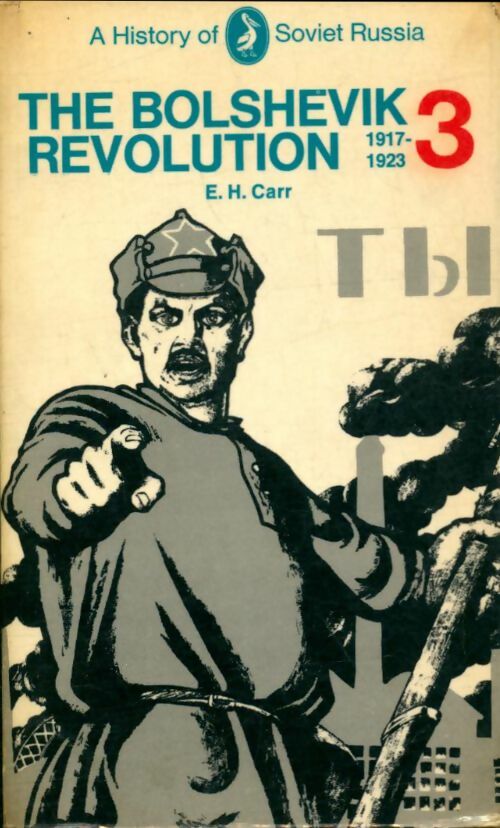 Livrenpoche : The bolshevik revolution Tome III - E.H Carr - Livre