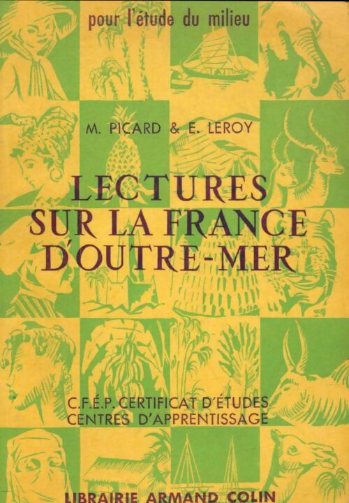 Livrenpoche : Lectures sur la France d'outre-mer - M. Picard - Livre