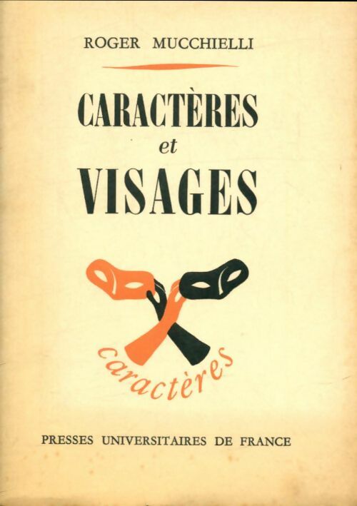 Livrenpoche : Caractères et visages - Roger Mucchielli - Livre