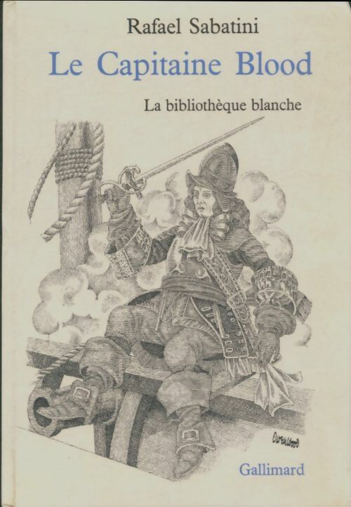 Livrenpoche : Le capitaine blood - Rafaël Sabatini - Livre