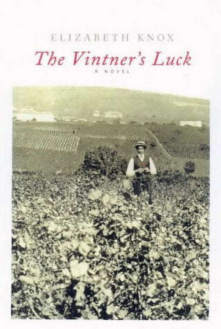 Livrenpoche : The Vintner's Luck - Elizabeth Knox - Livre