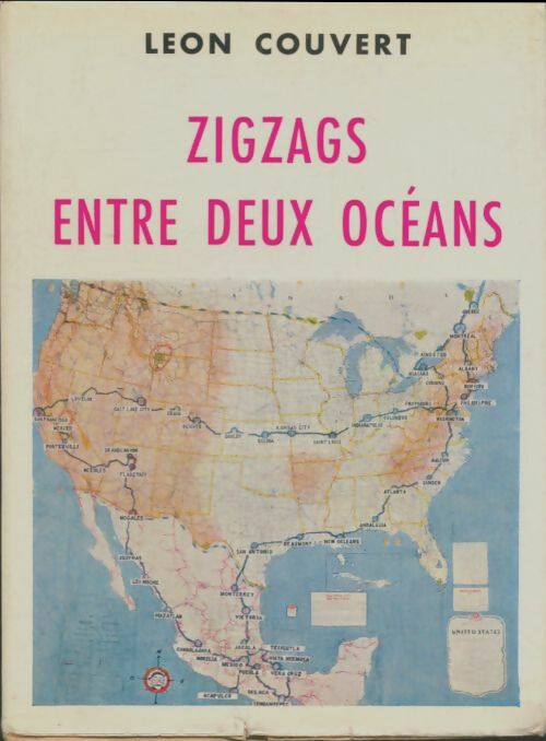 Livrenpoche : Zigzags entre deux océans - Léon Couvert - Livre