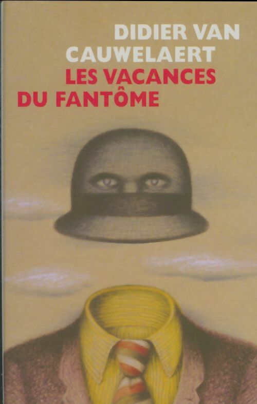 Livrenpoche : Les vacances du fantôme - Didier Van Cauwelaert - Livre