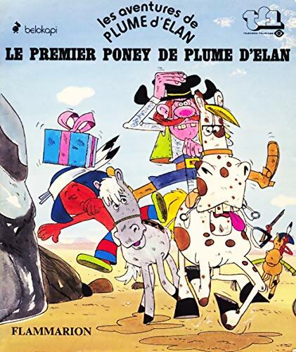 Le premier poney de plume d'Elan - Christophe Izard -  Père Castor - Livre